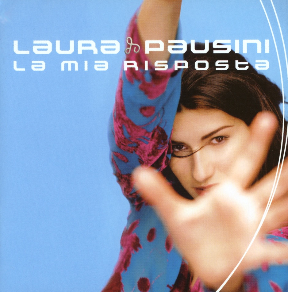 Laura Pausini - La mia risposta